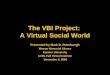 Virtual Social Worlds