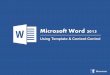 Template & Content Control (Basics) - Microsoft Word 2013