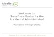 Salesforce Basics for the Accidental Admin Webinar, Day 1