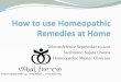 Teleconference September 2011 "How to use homeopathic remedies at home"