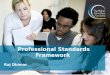 Session3 the uk professional standards framework  march_2013