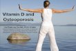 Vitamin D and Osteoporosis