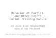 Behavior at Parties and Other Events Online Training Module 