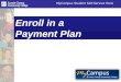 Enroll In A Payment Plan