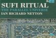 Sufi Ritual: The Parrallel Universe by Ian Richard Netton
