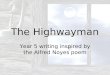 The Highwayman Ppt For Blog