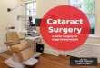 Cataract Surgery: A Minor Surgery For Major Improvement