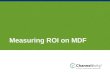 Channel Management Best Practices: Measuring your ROI on MDF