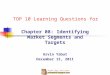 Ch8 identifying market segments and targets yabut