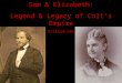 Sam & Elizabeth, Legend & Legacy of Colt's Empire - trailer