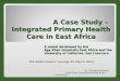 Intergrated public health care model  ppp case study in kenya