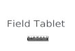 Mwi field tablet comparison