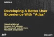 Developing a Better User Experience with "Atlas"