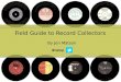 Field Guide to Record Collectors