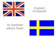 Comparison Food England-Sweden