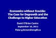 Peter Brown, Economics without Ecocide: the case for degrowth and the challenge for higher education