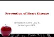 Heart Disease, Prevention of Heart Disease