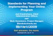 Best of BbWorld 09: Standards for Planning and Implementing Your Online Program