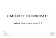 Capacity to innovate: what does that mean??