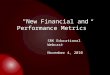 New Financial And Performance Metrics For Healthcare Industry From Brian Walker