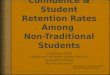 Building Confidence and Student Retention Rates Among Non-Traditional Students