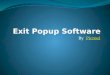 Exit Popup Software