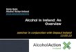 Alcohol in Ireland: An Overview
