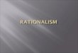 Rationalism report