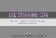 The Sharing Era; la pop-economy ci salverà (forse)