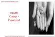 Youth Camp - Covered