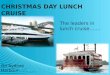 Christmas Day Lunch Cruise Sydney