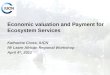 Economic valuation and Payment for Ecosystem Services