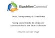 Bushfire Connect - Trust, Transparency & Timeliness