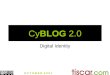 Cyblog and digital identity