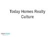 Today Homes Realty Company Culture
