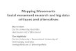 Mapping Movements: Social movement research and big data: critiques and alternatives
