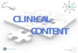 Clinical content intro