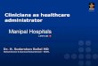 16 dr sudarshan-ballal-clinicians-as-healthcare-administrators_ncas_2011