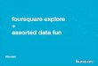 Foursquare data quick talk @ BBQ Check in 3/21/12