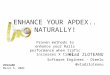 Enhance you APDEX.. naturally!