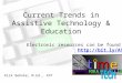 Current trends in Assistive Technology for Education