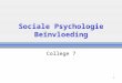 College 7 Sociale Psychologie 2