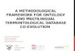 A Methodological Framework for Ontology and Multilingual Termontological Database Co-evolution