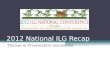 2012 ILG National Conference Recap