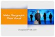 Make geographic data visual