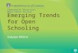 Technology Trends for Open Schooling