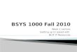 Bsys1000 fall2010-lecture1