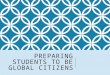 Preparing students to be global citizens