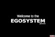 SXSW 2011 Keynote: Welcome to the EGOsystem, how much are you worth