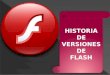 Historia de flash